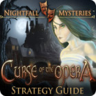 Jocul Nightfall Mysteries: Curse of the Opera Strategy Guide