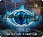 Jocul Paranormal Files: The Tall Man Collector's Edition