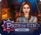 Jocul Path of Sin: Greed