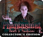Jocul Phantasmat: Death in Hardcover Collector's Edition