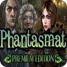 Jocul Phantasmat Premium Edition