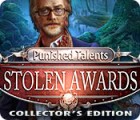 Jocul Punished Talents: Stolen Awards Collector's Edition Jocul Punished Talents: Stolen Awards Collector's Edition