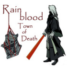 Jocul Rainblood: Town of Death
