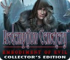 Jocul Redemption Cemetery: Embodiment of Evil Collector's Edition