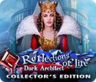 Jocul Reflections of Life: Dark Architect Collector's Edition