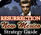 Jocul Resurrection: New Mexico Strategy Guide