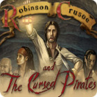 Jocul Robinson Crusoe and the Cursed Pirates