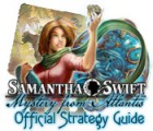 Jocul Samantha Swift: Mystery from Atlantis Strategy Guide