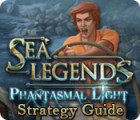 Jocul Sea Legends: Phantasmal Light Strategy Guide