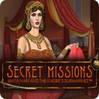 Jocul Secret Missions: Mata Hari and the Kaiser's Submarines
