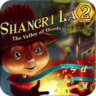 Jocul Shangri La 2: The Valley of Words