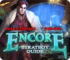 Jocul Shattered Minds: Encore Strategy Guide
