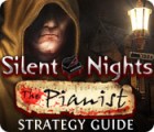 Jocul Silent Nights: The Pianist Strategy Guide
