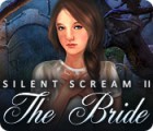 Jocul Silent Scream 2: The Bride