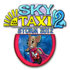 Jocul Sky Taxi 2: Storm 2012