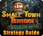 Jocul Small Town Terrors: Pilgrim's Hook Strategy Guide