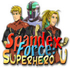 Jocul Spandex Force: Superhero U