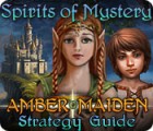 Jocul Spirits of Mystery: Amber Maiden Strategy Guide