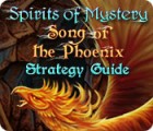Jocul Spirits of Mystery: Song of the Phoenix Strategy Guide