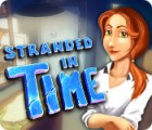 Jocul Stranded in Time