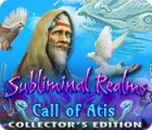 Jocul Subliminal Realms: Call of Atis Collector's Edition