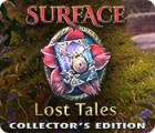 Jocul Surface: Lost Tales Collector's Edition