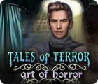 Jocul Tales of Terror: Art of Horror