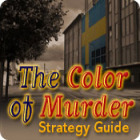 Jocul The Color of Murder Strategy Guide
