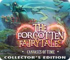 Jocul The Forgotten Fairy Tales: Canvases of Time Collector's Edition