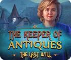 Jocul The Keeper of Antiques: The Last Will