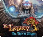 Jocul The Legacy: The Tree of Might