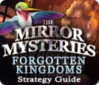 Jocul The Mirror Mysteries: Forgotten Kingdoms Strategy Guide
