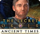 Jocul The Secret Order: Ancient Times