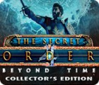 Jocul The Secret Order: Beyond Time Collector's Edition