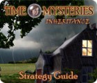 Jocul Time Mysteries: Inheritance Strategy Guide