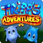 Jocul Tripp's Adventures