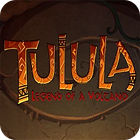 Jocul Tulula: Legend of the Volcano