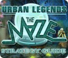 Jocul Urban Legends: The Maze Strategy Guide