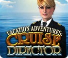 Jocul Vacation Adventures: Cruise Director