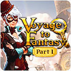 Jocul Voyage To Fantasy: Part 1