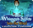 Jocul Whispered Secrets: Into the Wind Collector's Edition