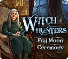 Jocul Witch Hunters: Full Moon Ceremony