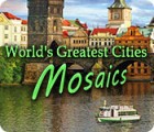Jocul World's Greatest Cities Mosaics