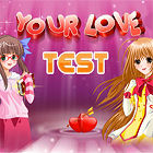 Jocul Your Love Test