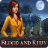 Jocul Blood and Ruby