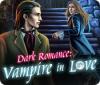 Dark Romance: Vampire in Love game