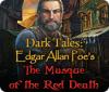 Dark Tales: Edgar Allan Poe's The Masque of the Red Death game