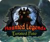 Haunted Legends: Twisted Fate game