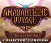 Jocul Amaranthine Voyage: The Burning Sky Collector's Edition