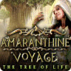 Jocul Amaranthine Voyage: The Tree of Life